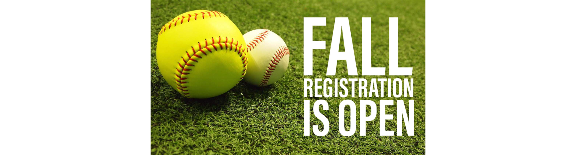 Fall Ball Registration is Open